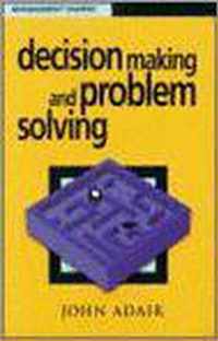 Decision Making and Problem Solving