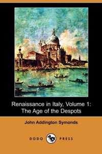 Renaissance in Italy, Volume 1
