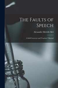 The Faults of Speech [microform]