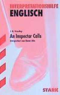 Interpretationshilfe Englisch. John B. Priestley. An Inspector Calls