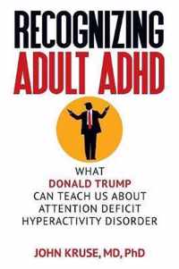 Recognizing Adult ADHD