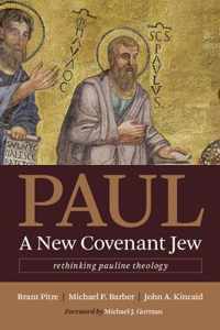 Paul, a New Covenant Jew