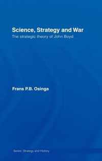 Science, Strategy and War