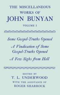 The Miscellaneous Works of John Bunyan: Volume I