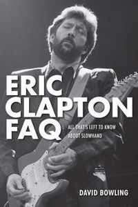 Eric Clapton Faq