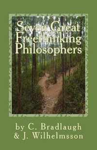 Seven Great Freethinking Philosophers