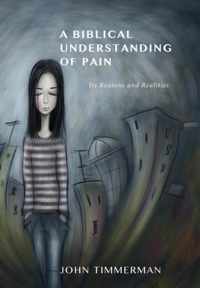 A Biblical Understanding of Pain
