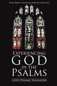 Experiencing God in the Psalms