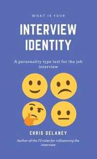 What Is Your Interview Identity