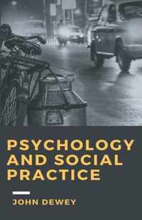 Psychology and Social Practice