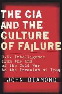 The CIA and the Culture of Failure