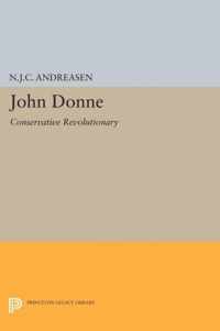 John Donne - Conservative Revolutionary