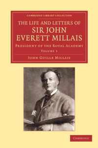 The Life and Letters of Sir John Everett Millais