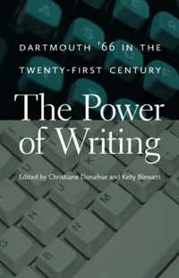 The Power of Writing - Dartmouth `66 in the Twenty-First Century