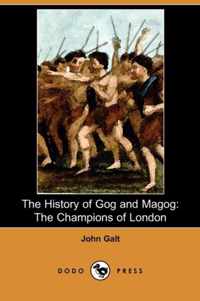 The History of Gog and Magog