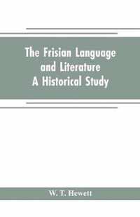 The Frisian language and literature