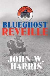 BlueGhost Reveille