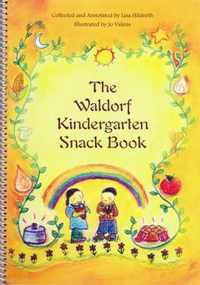 The Waldorf Kindergarten Snack Book