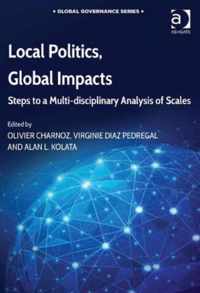 Local Politics, Global Impacts