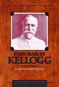 John Harvey Kellogg, M.D.