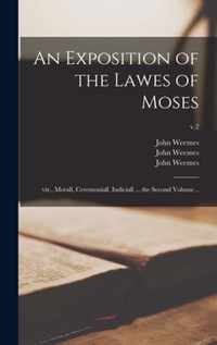 An Exposition of the Lawes of Moses