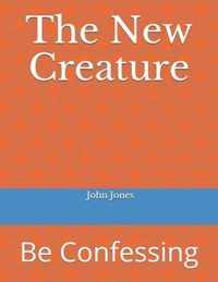 The New Creature