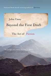 Beyond the First Draft
