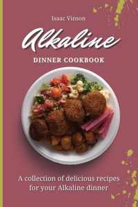 Alkaline Dinner Cookbook