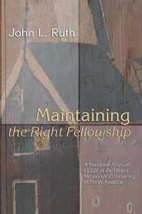 Maintaining The Right Fellowship