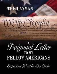 A Poignant Letter to My Fellow Americans