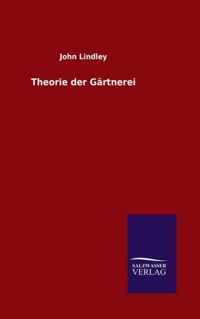 Theorie der Gartnerei