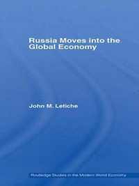 Russia Moves Into the Global Economy