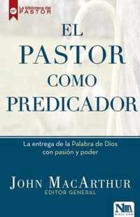 El Pastor Como Predicador