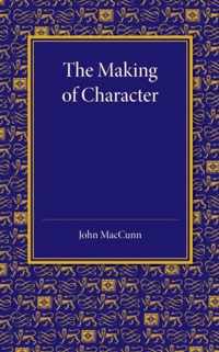 The Making of Character