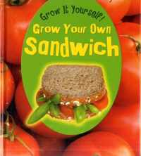 Grow Your Own Sandwich