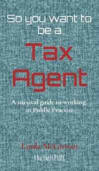 So you want to be a Tax Agent