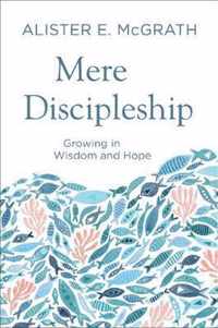 Mere Discipleship