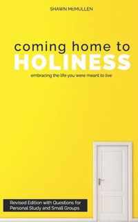 Coming Home to Holiness