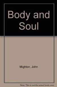 Body and Soul