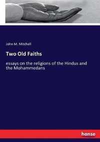 Two Old Faiths