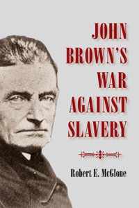 John Brown's War against Slavery