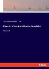 Memoirs of the Nuttall Ornithological Club