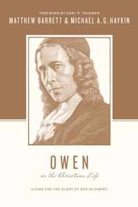 Owen on the Christian Life