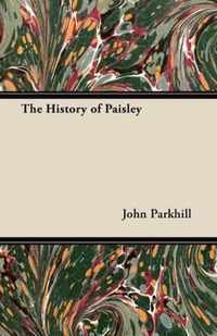 The History of Paisley