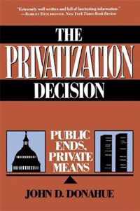 The Privatization Decision