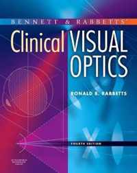 Bennett and Rabbett's Clinical Visual Optics