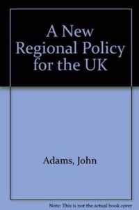 A New Regional Policy for the UK