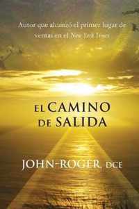 El Camino de Salida