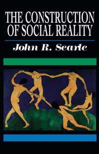 The Construction of Social Reality