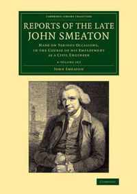 Reports of the Late John Smeaton